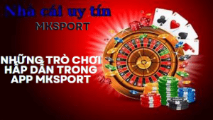 Những trò chơi hấp dẫn trong app MKsport